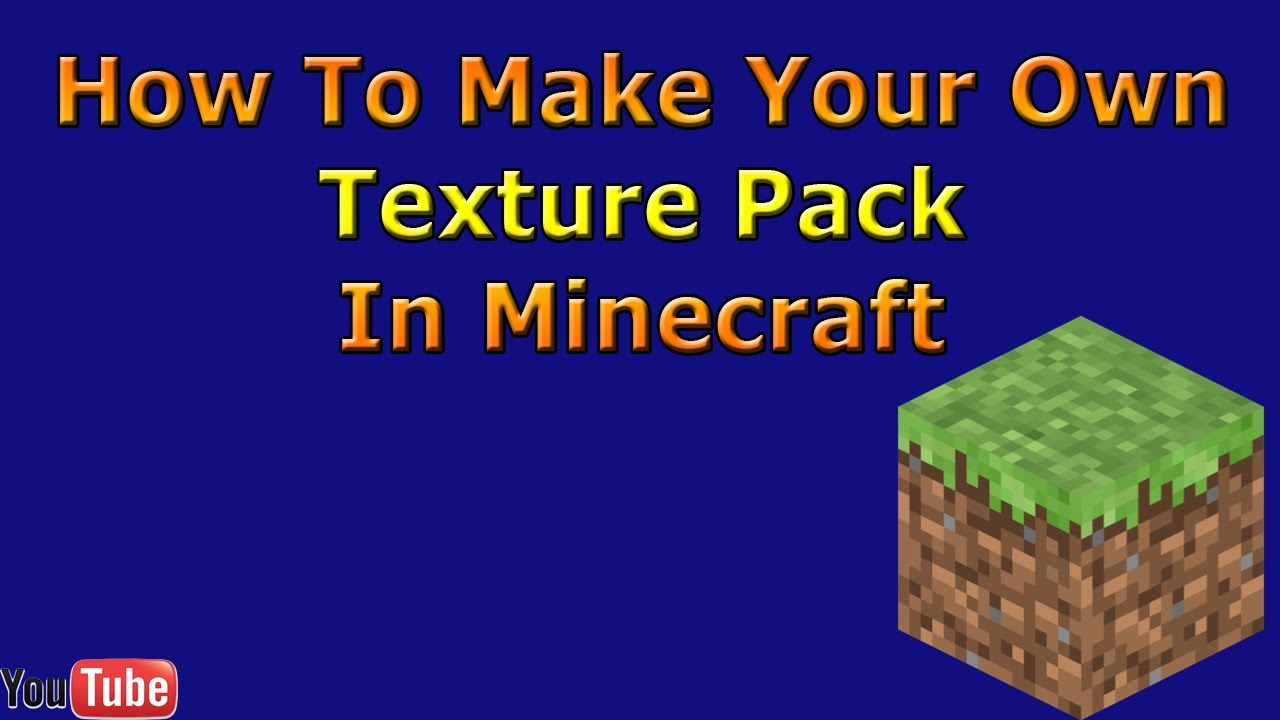 create a minecraft texture pack